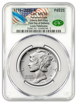 2026-W (1776-2026) $25 Dual Date Liberty Bell Privy Palladium Eagle FDD CAC MS70 Founders