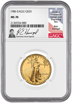1986 $25 American Gold Eagle NGC MS70 Ron Harrigal Signed