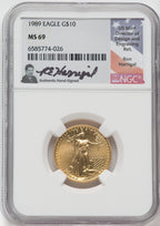 1989 $10 American Gold Eagle NGC MS69 Ron Harrigal Signed