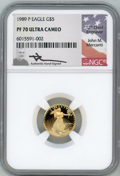 1989-P Tenth Ounce Gold Eagle NGC PF70 Ultra Cameo Mercanti Signed