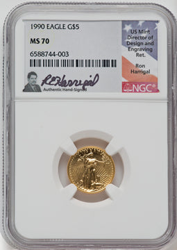 1990 $5 American Gold Eagle NGC MS70 Ron Harrigal Signed