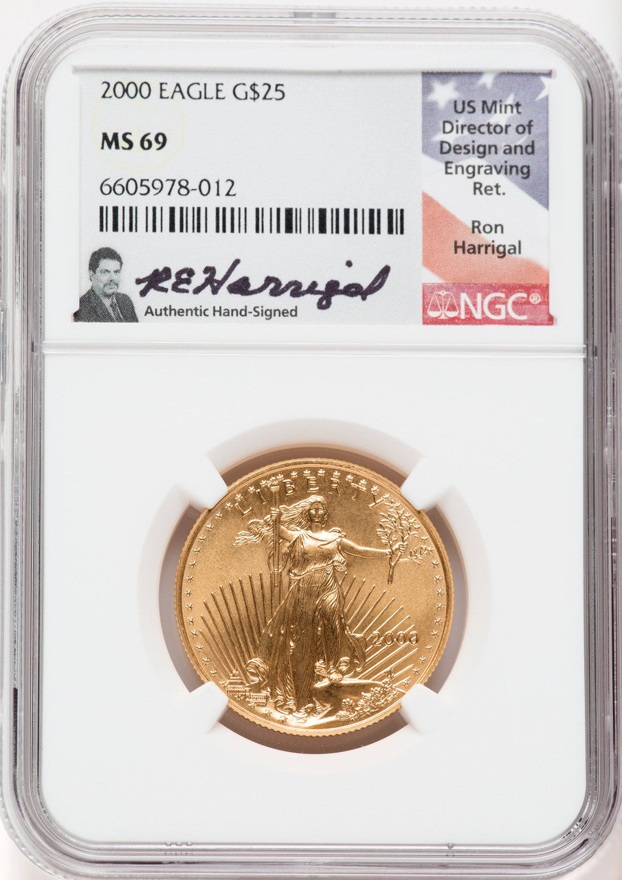 2000 $25 American Gold Eagle NGC MS69 Ron Harrigal Signed