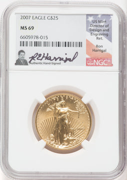 2007 $25 American Gold Eagle NGC MS69 Ron Harrigal Signed