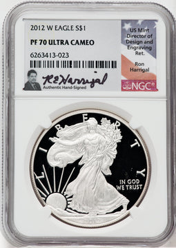 2012-W American Silver Eagle NGC PF70 Ultra Cameo Ron Harrigal Signed