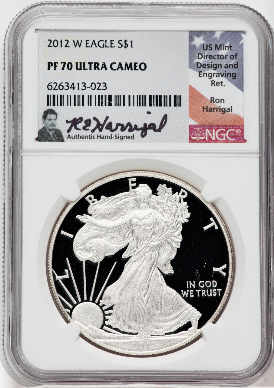 2012-W American Silver Eagle NGC PF70 Ultra Cameo Ron Harrigal Signed
