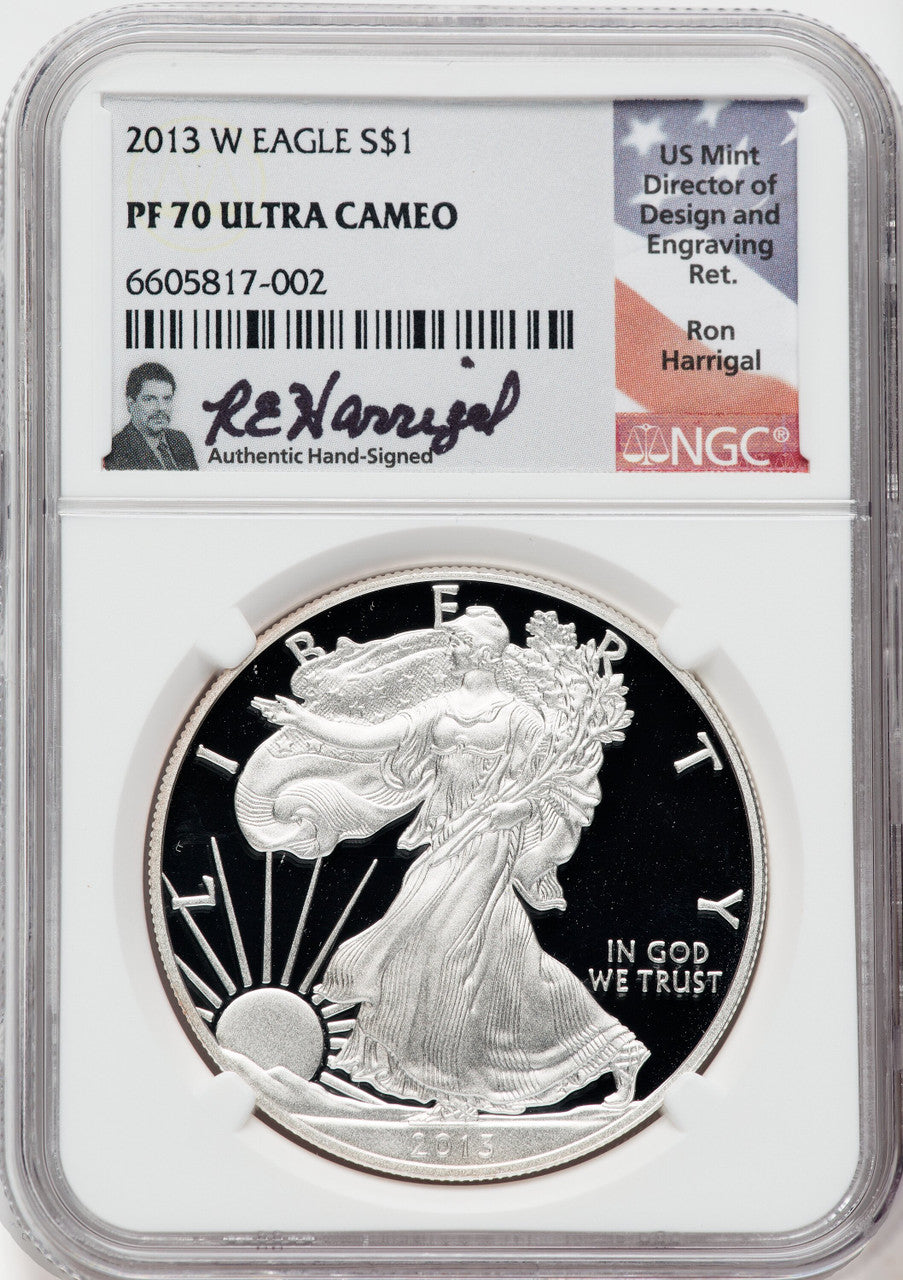 2013-W American Silver Eagle NGC PF70 Ultra Cameo Ron Harrigal Signed