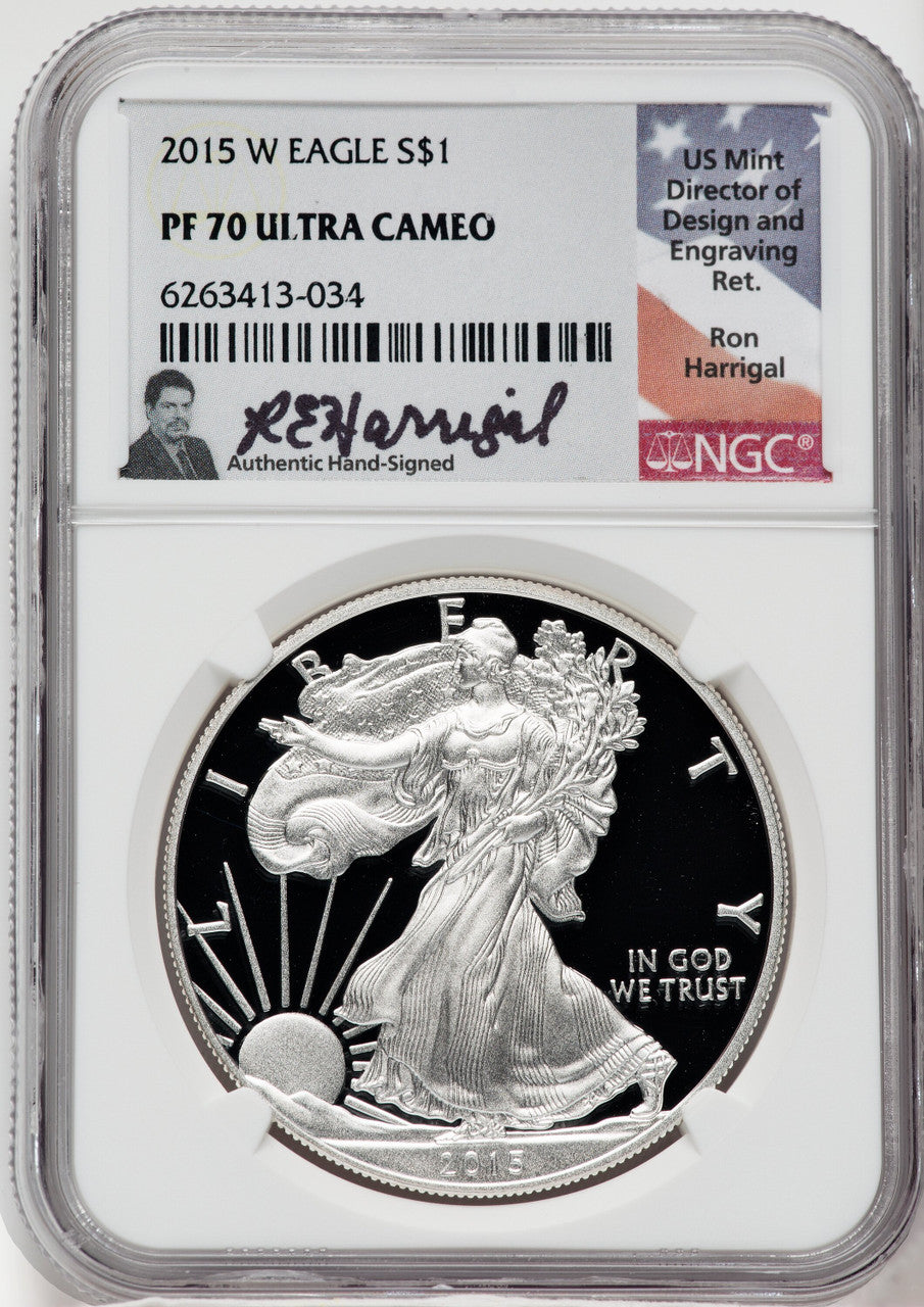 2015-W American Silver Eagle NGC PF70 Ultra Cameo Ron Harrigal Signed