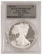 2019-S American Silver Eagle Denver First Day Of Issue PCGS PR70DCAM