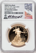 2020-W End of WWII 75th Annv $50 1 Oz Gold Eagle V75 NGC PF70 One of 1945 Struck Harrigal Signed