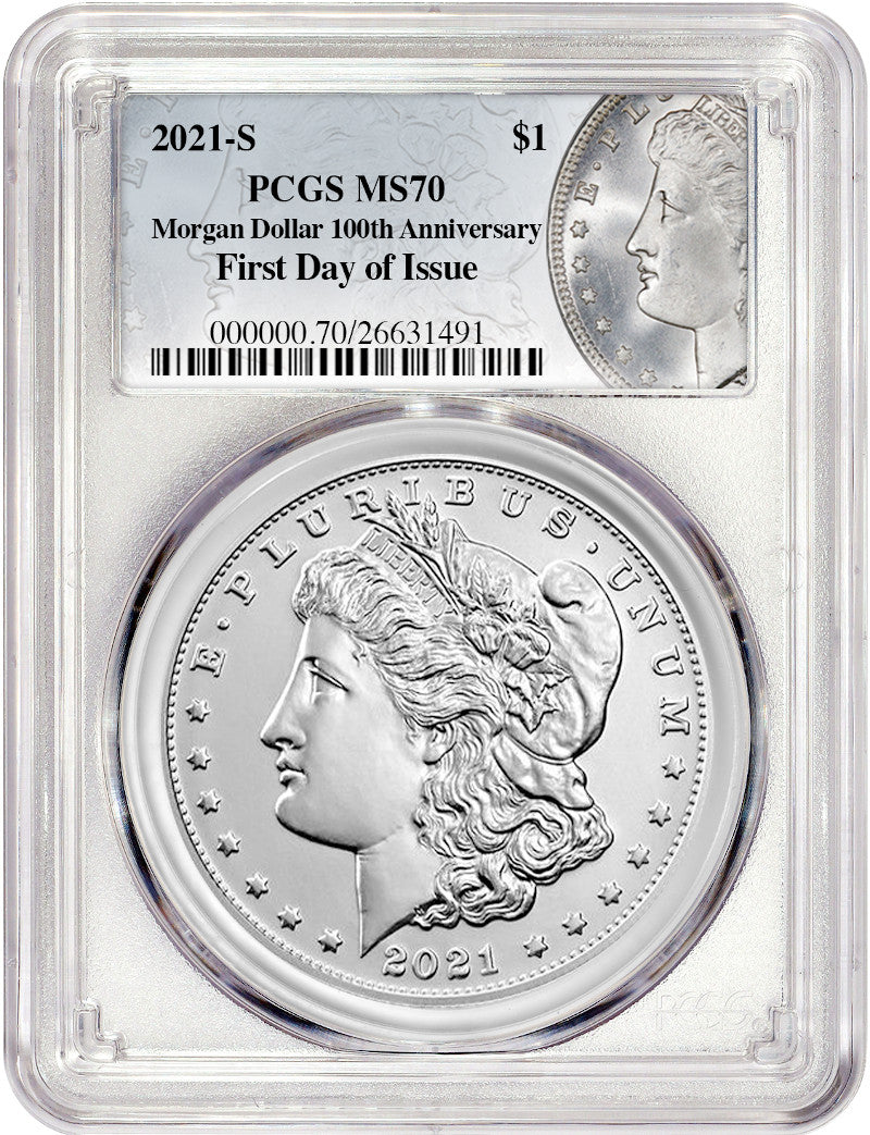 2021-S Morgan Dollar First Day of Issue PCGS MS70