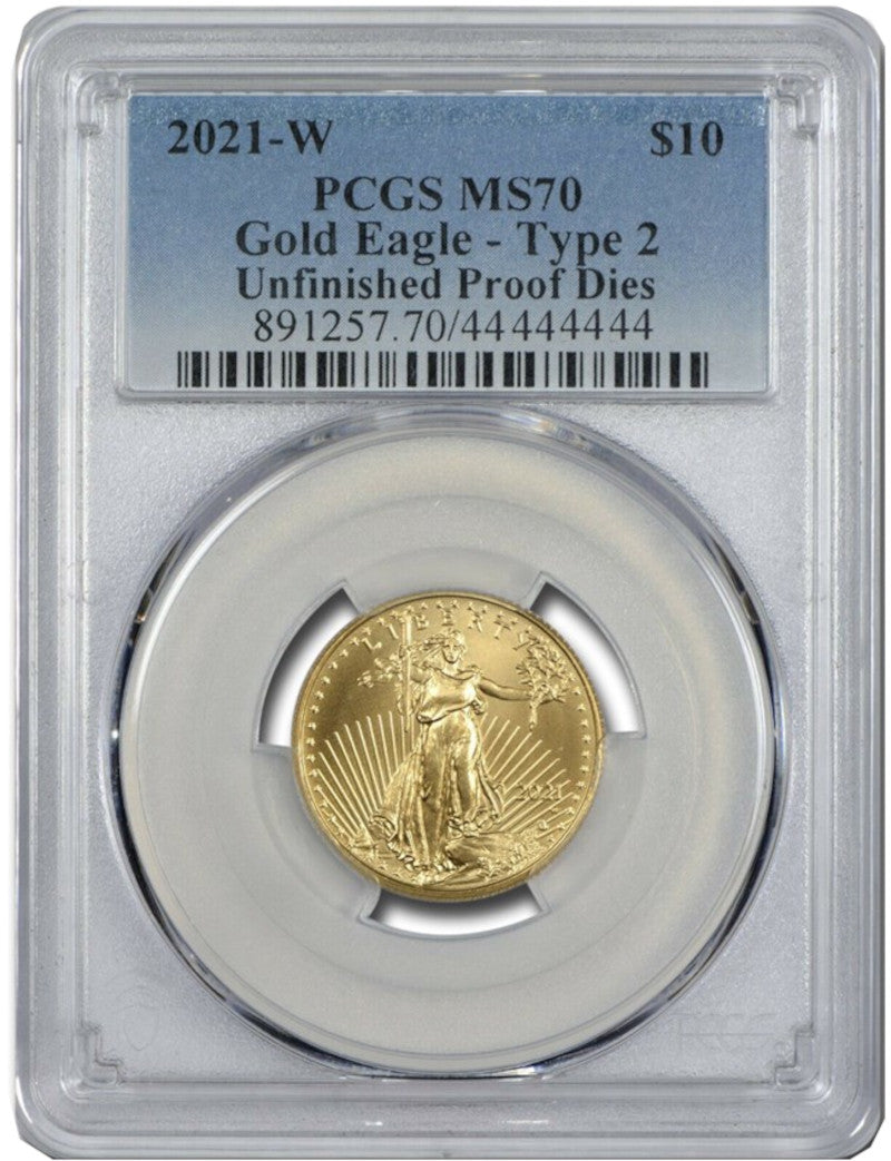 2021-W $10 Gold Eagle Type 2 Unfinished Proof Dies PCGS MS70