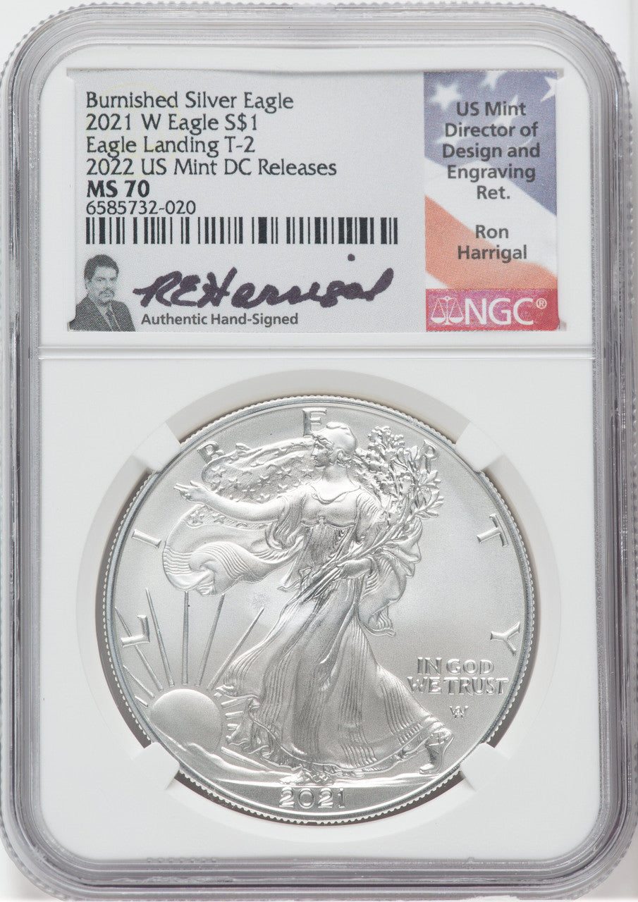 2021 W T2 Burnished Silver Eagle 2022 US Mint DC Releases NGC MS70 Ron Harrigal Signed