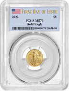 2022 $5 Tenth Ounce Gold Eagle First Day of Issue PCGS MS70