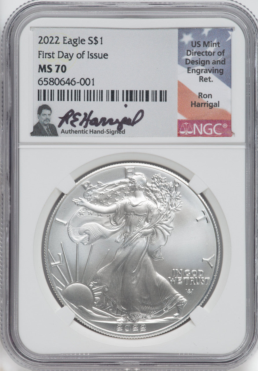 2022 American Silver Eagle First Day of Issue NGC MS70 Ron Harrigal Signed
