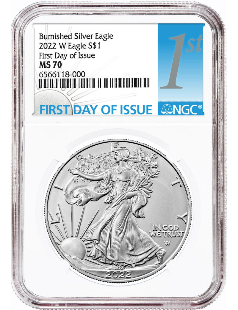 2022-W Burnished Silver Eagle First Day of Issue NGC MS70