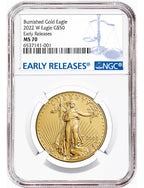 2022-W Burnished American Gold Eagle Early Releases NGC MS70
