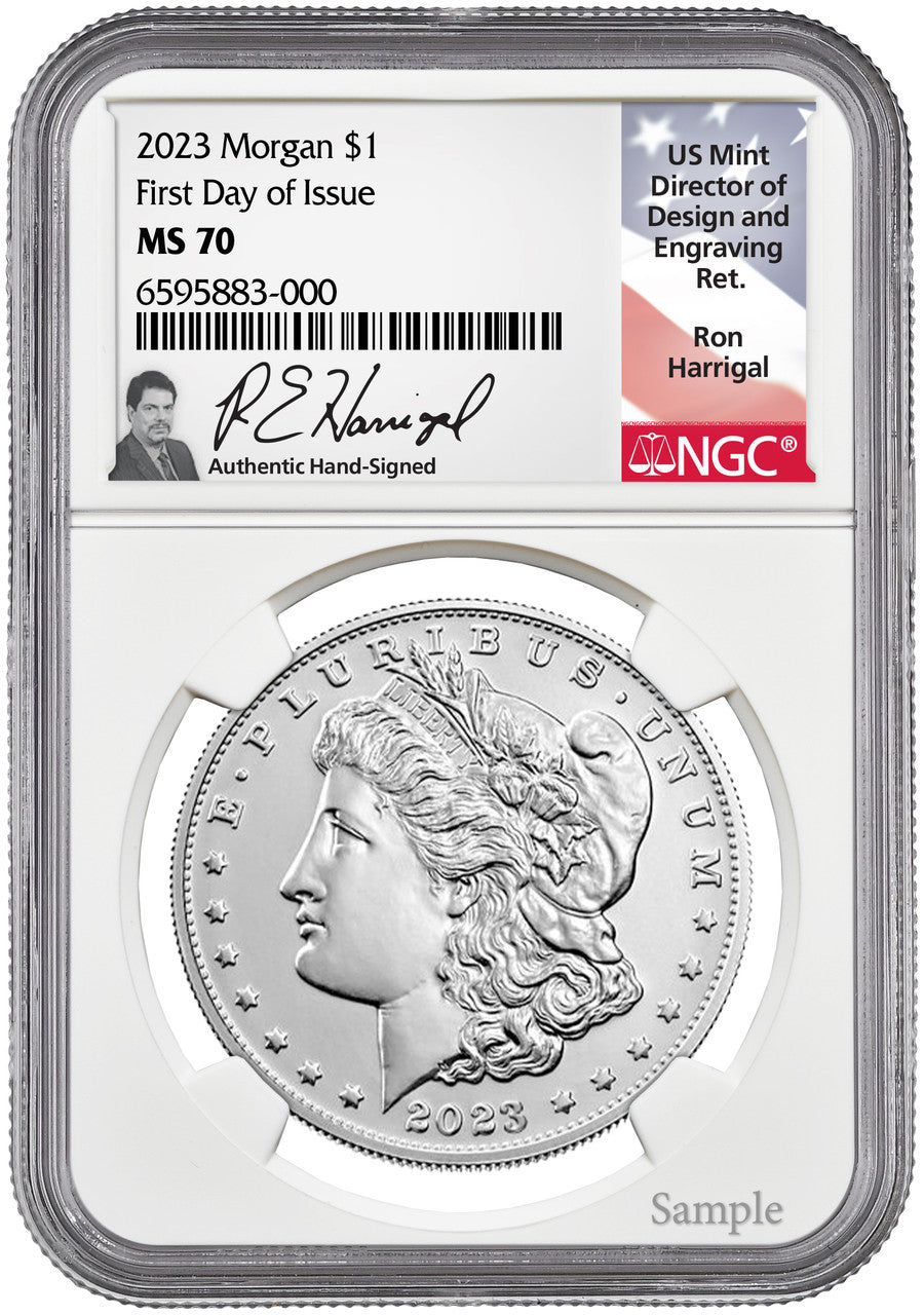 2023 Morgan Silver Dollar FDI NGC MS70 Ron Harrigal Signed