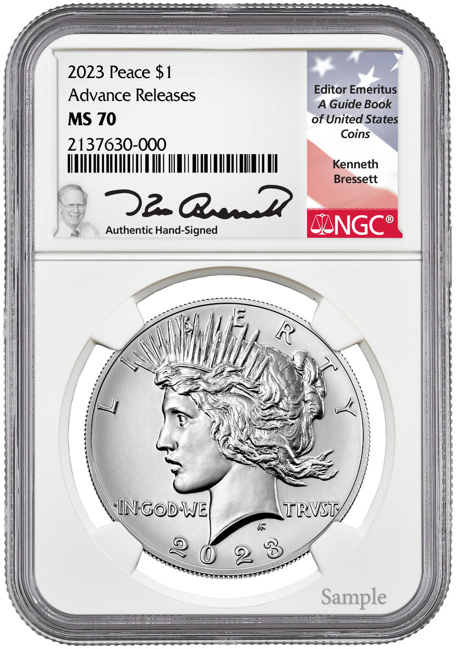2023 Peace Silver Dollar Advanced Releases NGC MS70 Bressett Signed