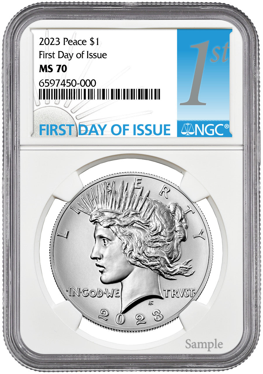 2023 Peace Silver Dollar First Day of Issue NGC MS70
