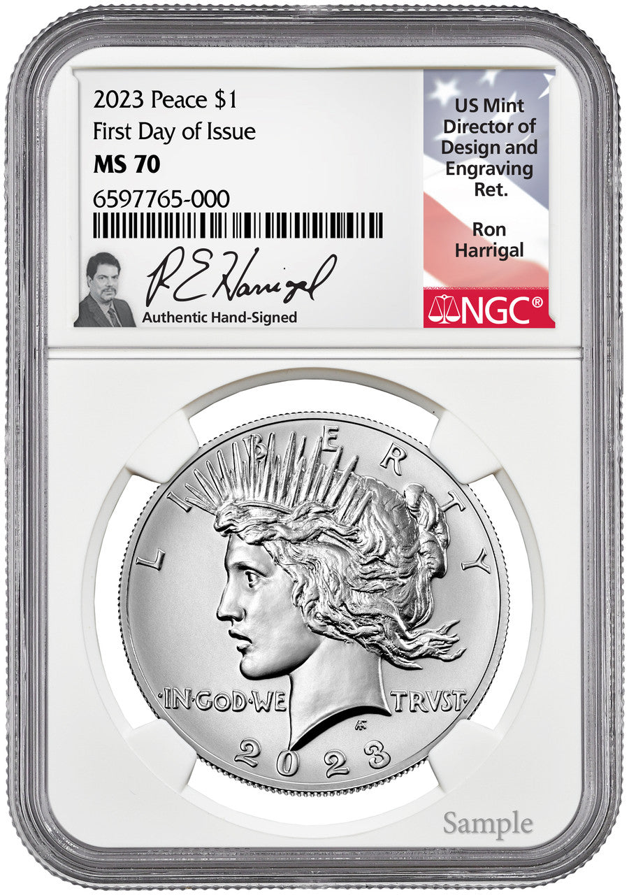2023 Peace Silver Dollar FDI NGC MS70 Ron Harrigal Signed
