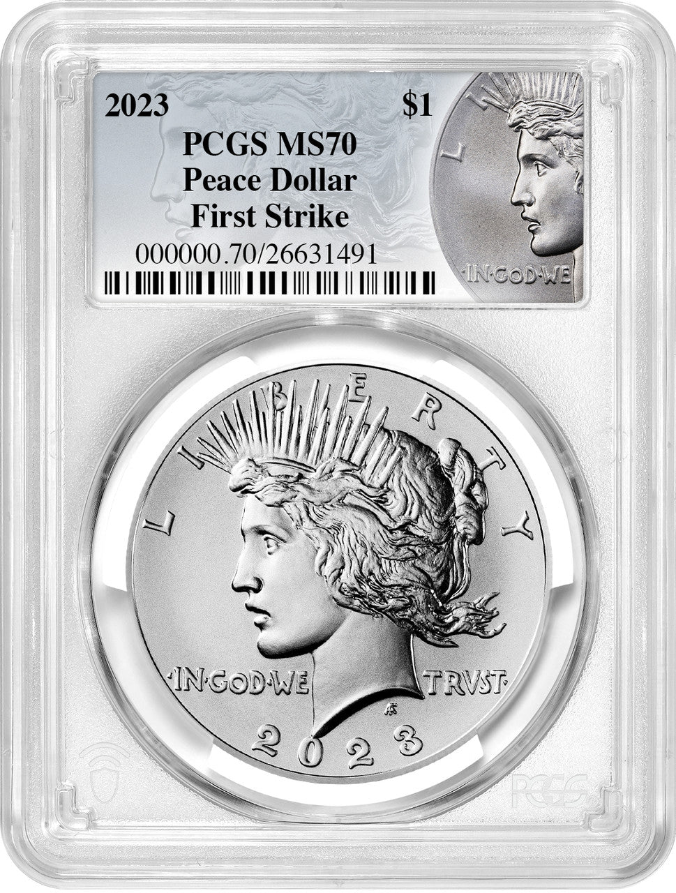 2023 Peace Silver Dollar Coin Label First Strike PCGS MS70