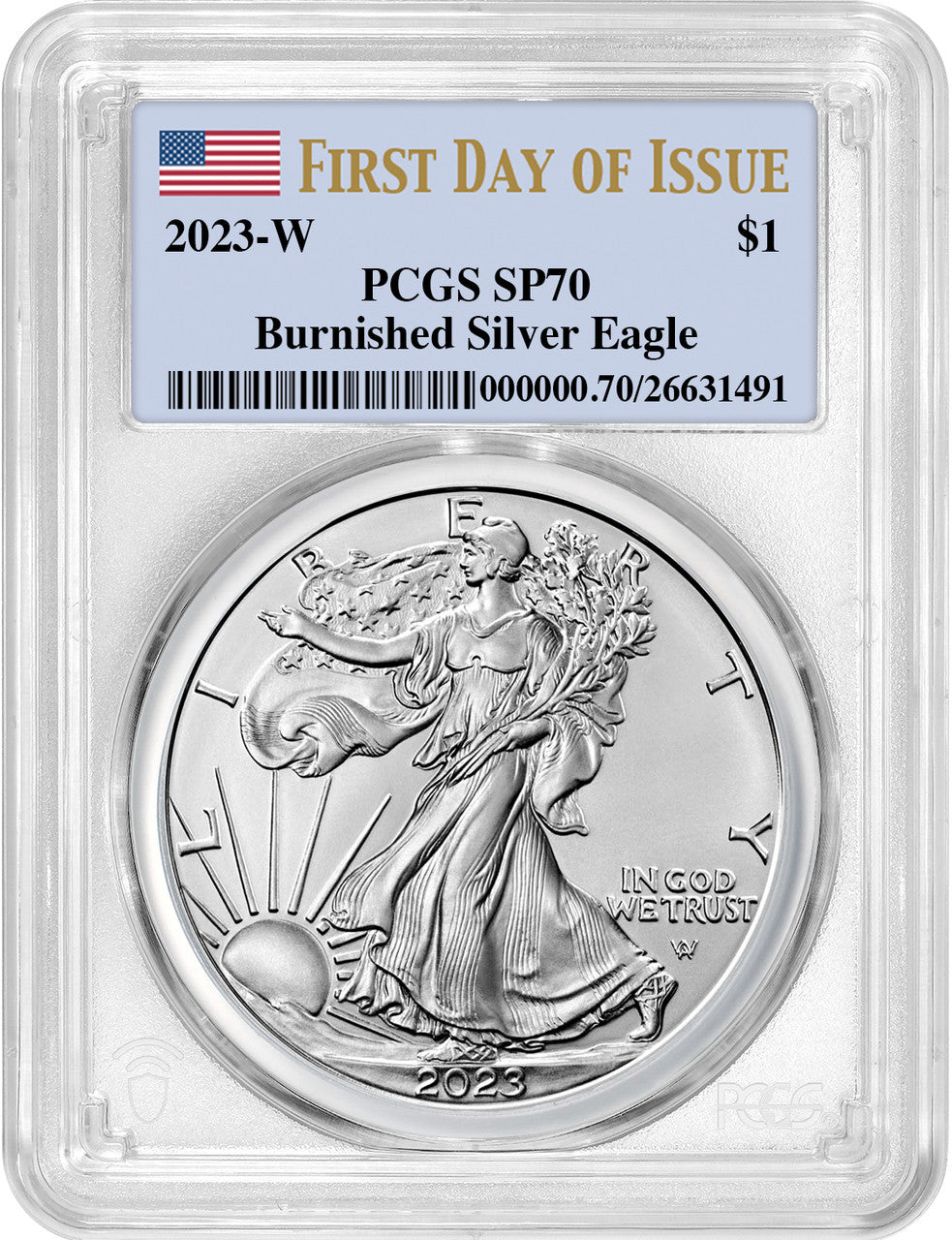 2023-W Burnished Silver Eagle First Day of Issue Flag PCGS SP70
