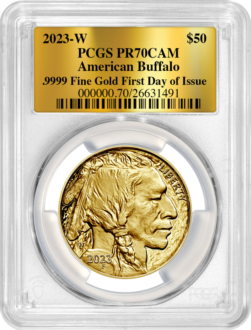 2023-W $50 One Ounce Gold Buffalo First Day of Issue PCGS PR70