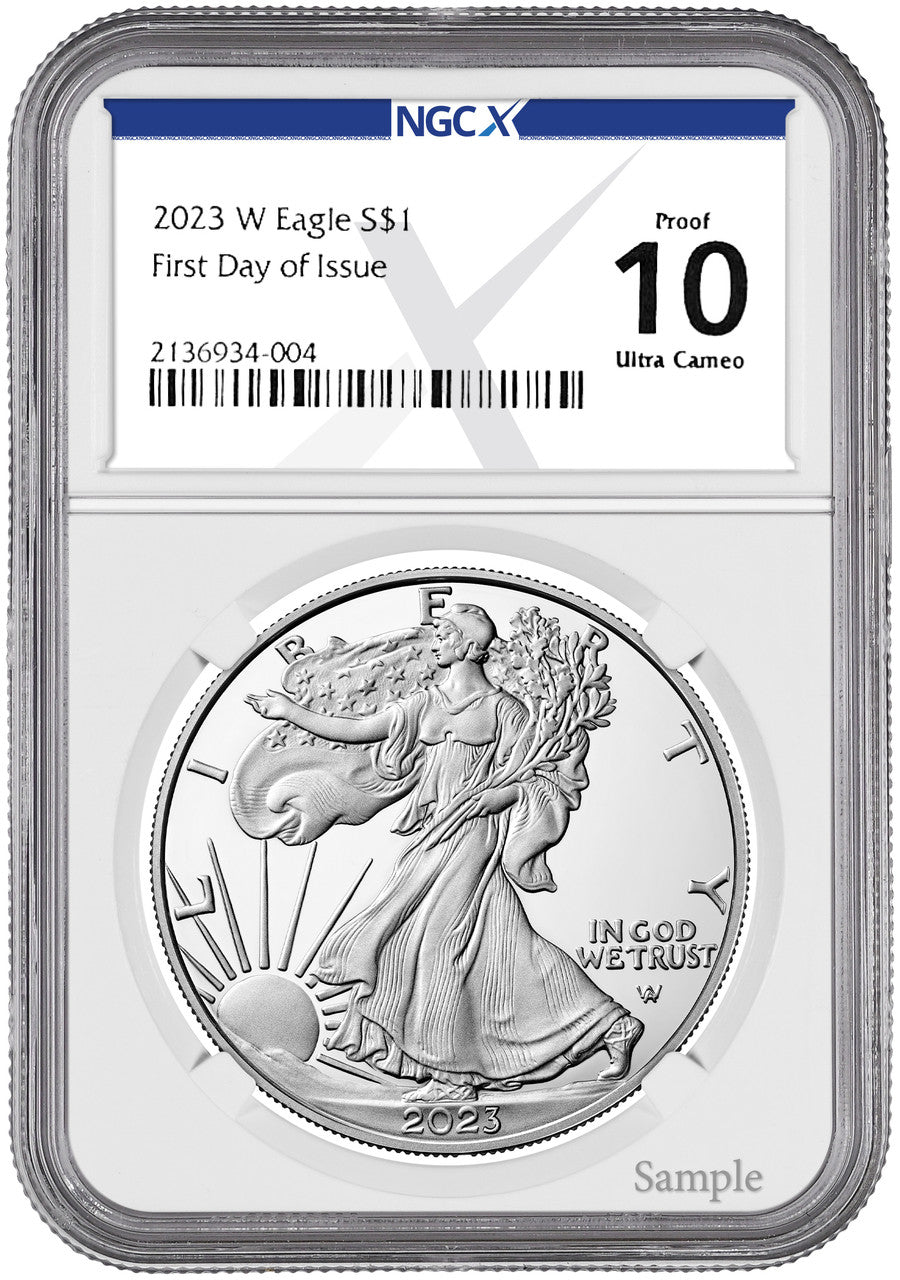 2023-W Proof Silver Eagle First Day of Issue NGCX PF10 Ultra Cameo