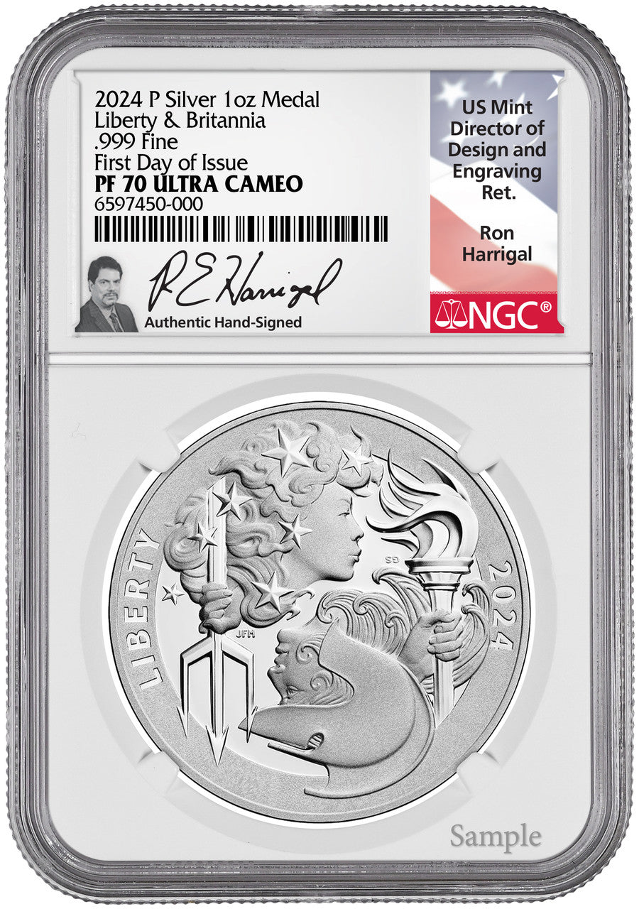 2024-P Silver 1 oz Medal Liberty & Britannia FDI NGC PF70 Ron Harrigal Signed