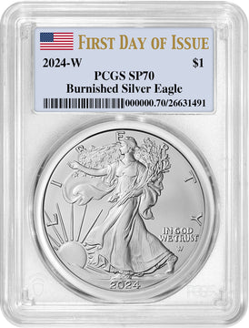 2024 W Burnished Silver Eagle First Day of Issue PCGS SP70