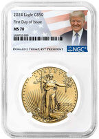 2024 $50 Gold Eagle First Day of Issue NGC MS70 Trump Label