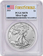 2024 Silver Eagle First Strike PCGS MS70