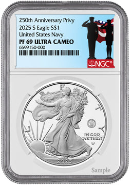 2025-S Silver Eagle 250th Anniversary U.S. Navy Privy NGC PF69 Salute Label