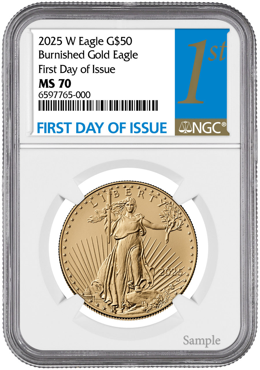 2025 W $50 Burnished Gold Eagle First Day of Issue NGC MS70