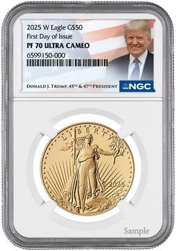 2025-W 1 oz Gold Eagle FDI NGC PF70 Ultra Cameo Trump Label
