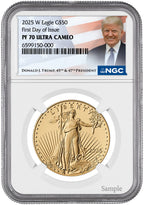 2025-W 1 oz Gold Eagle FDI NGC PF70 Ultra Cameo Trump Label
