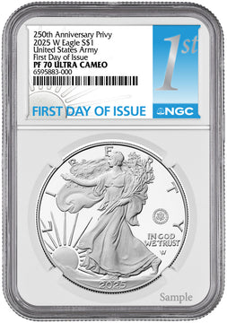 2025-W Silver Eagle 250th Anniversary U.S. Army Privy FDI NGC PF70 UCAM