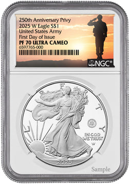 2025-W Silver Eagle 250th Anniversary U.S. Army Privy FDI NGC PF70 UCAM Salute Label