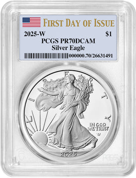 2025-W Silver Eagle First Day of Issue PCGS PR70DCAM