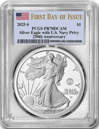 2025-S Silver Eagle 250th Anniversary U.S. Navy Privy FDI PCGS PR70