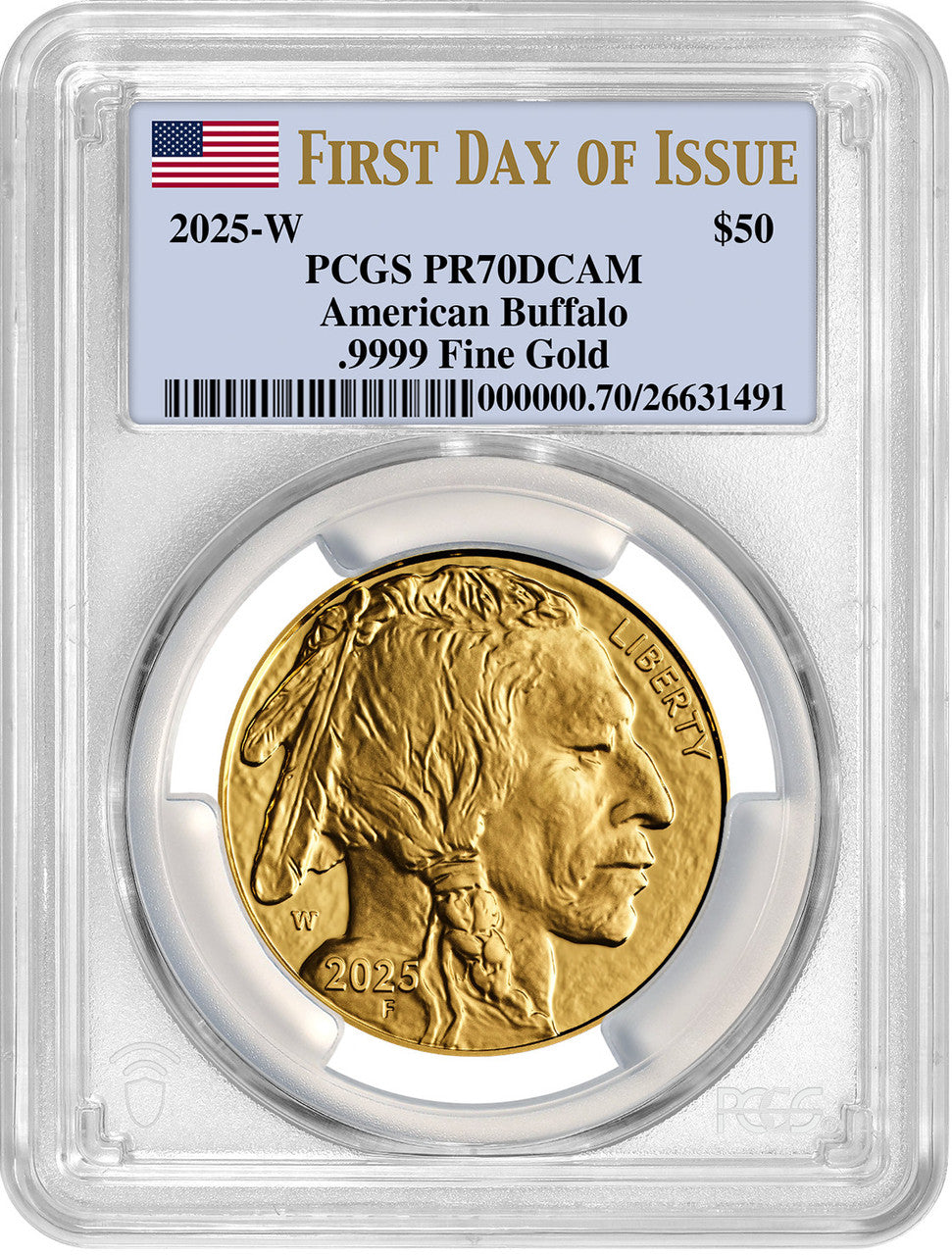 2025-W $50 Proof Gold Buffalo First Day of Issue PCGS PR70
