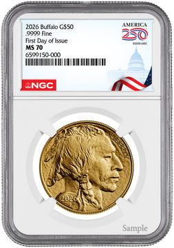 2026 1 oz Gold Buffalo 250 Label First Day of Issue NGC MS70