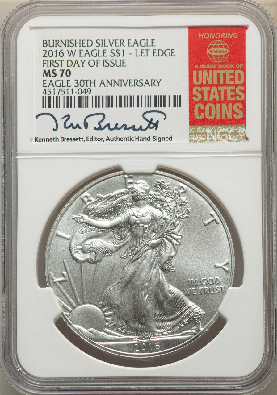 2016-W S$1 Silver Eagle Burnished Lettered Edge 30th Anniversary First Day of Issue SP NGC MS70