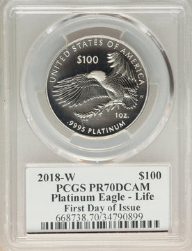 2018-W $100 One Ounce Platinum Eagle Life First Day of Issue Mercanti PCGS MS70