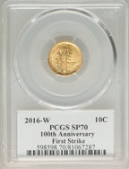 2016-W 10C Mercury Dime Gold 100th Anniversary First Strike Label SP PCGS MS70