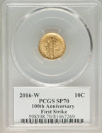 2016-W 10C Mercury Dime Gold 100th Anniversary First Strike Label SP PCGS MS70