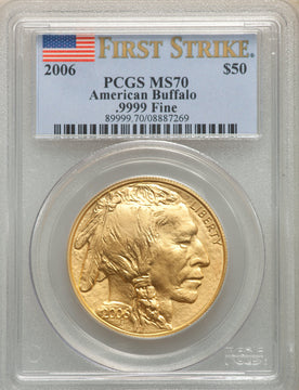 2006 $50 One-Ounce Gold Buffalo First Strike PCGS MS70
