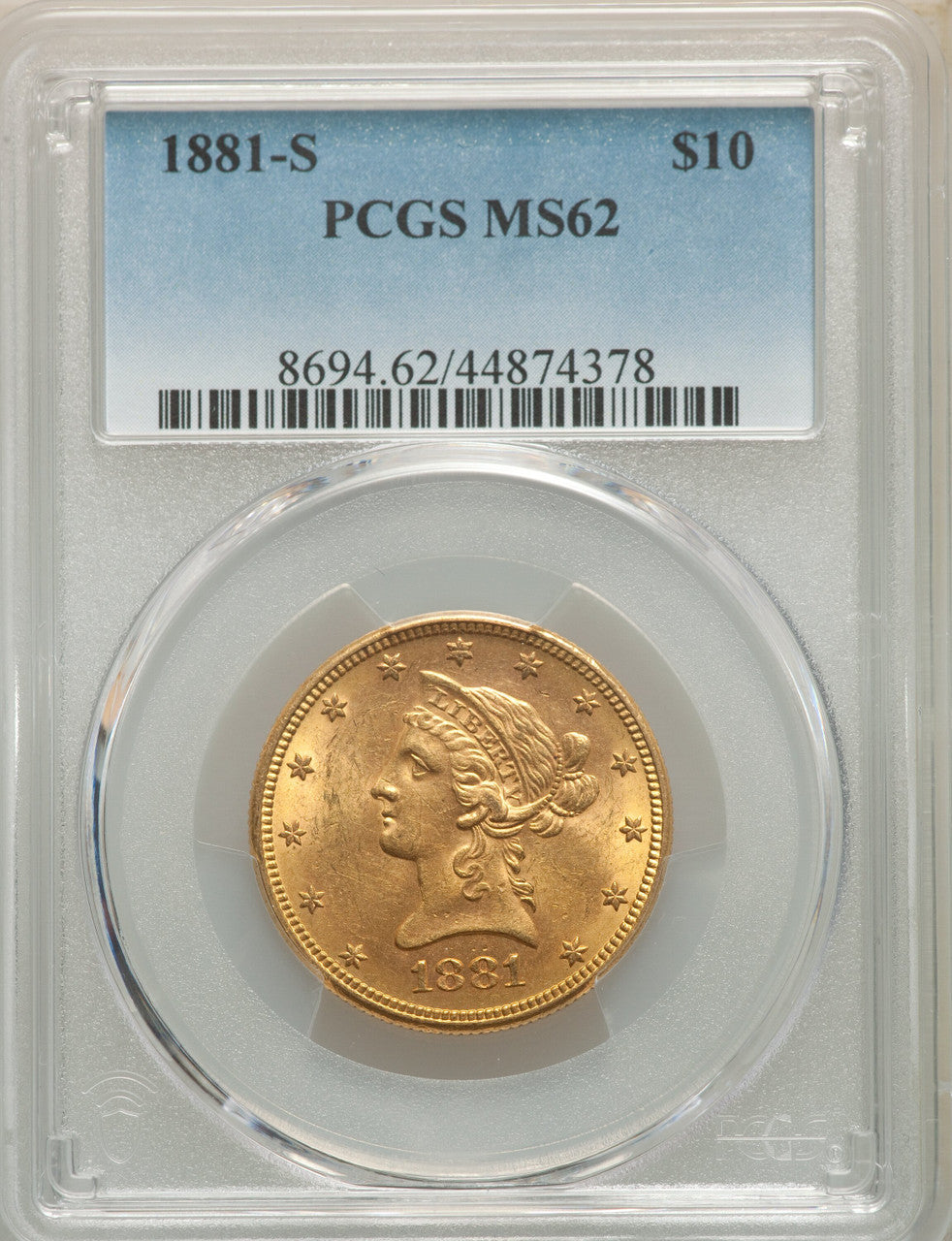 1881-S $10 Liberty Eagle PCGS MS62