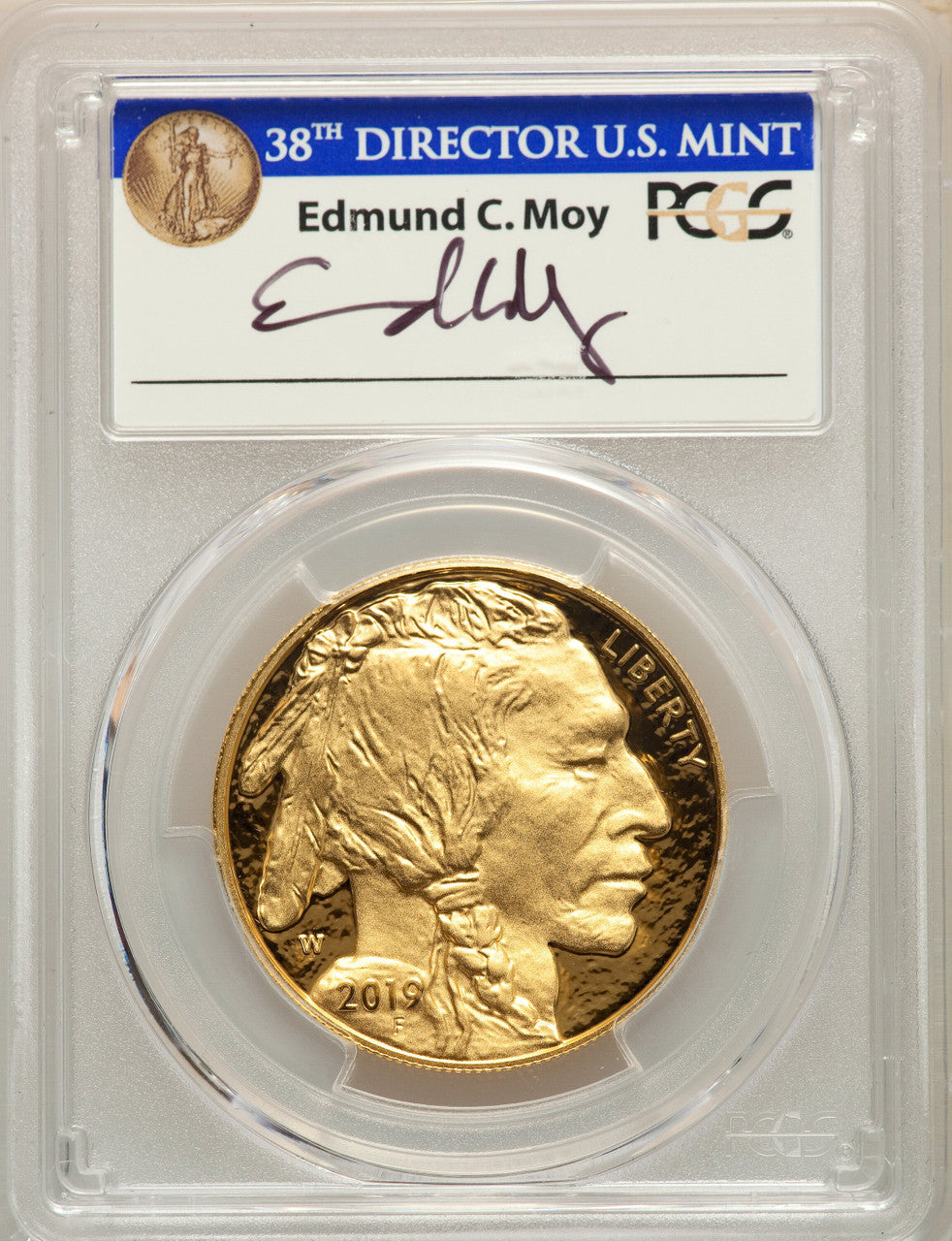 2019-W $50 One-Ounce American Buffalo .9999 Fine Gold First Day of Issue Denver Moy PCGS PR70