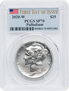 2020-W $25 Palladium First Day of Issue PCGS MS70